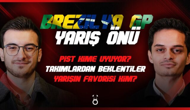 Brezilya Kime Uyuyor?, Yarışın Favorisi Kim? | Emre Baltaoğlu-Kubilay Vergili & F1 Yarış Önü