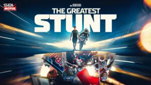 Toprak Razgatlıoğlu, The Greatest Stunt Türkçe