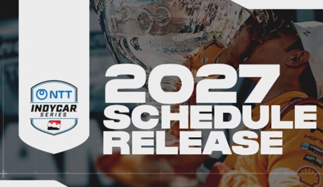 IndyCar 2027 takviminin ikinci bölümü açıklandı: Sezon 5 Eylül’de Laguna Seca’da bitecek