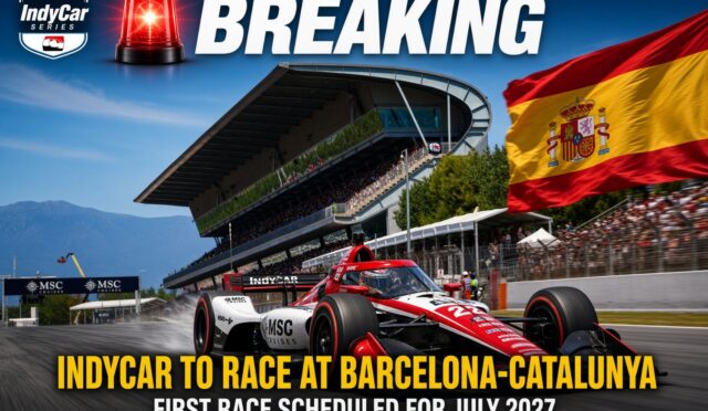 IndyCar’ın 2027’de Barcelona’da yarışacağı öne sürüldü